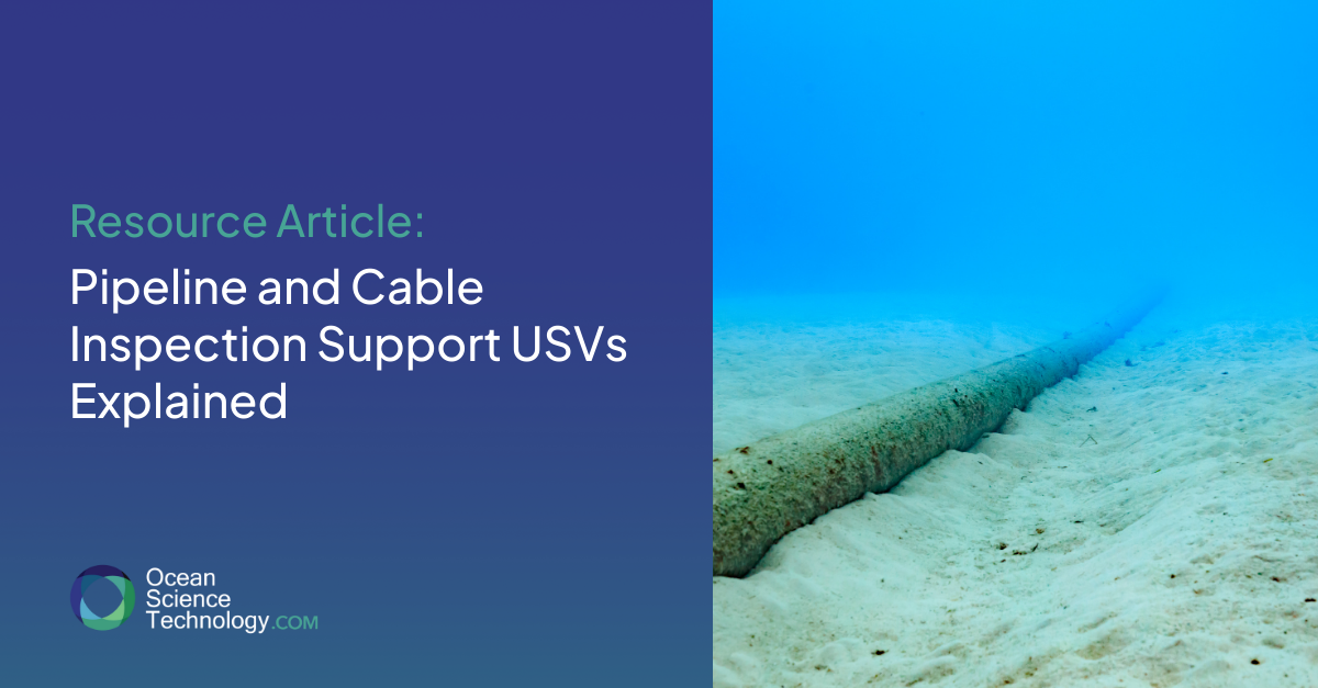 Pipeline and Cable Inspection Support USVs Explained